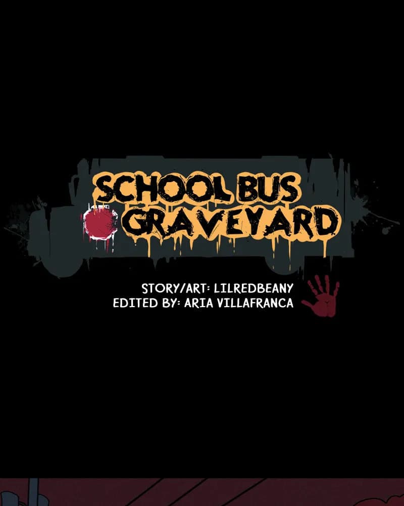 School Bus Graveyard chapter 12, page 2