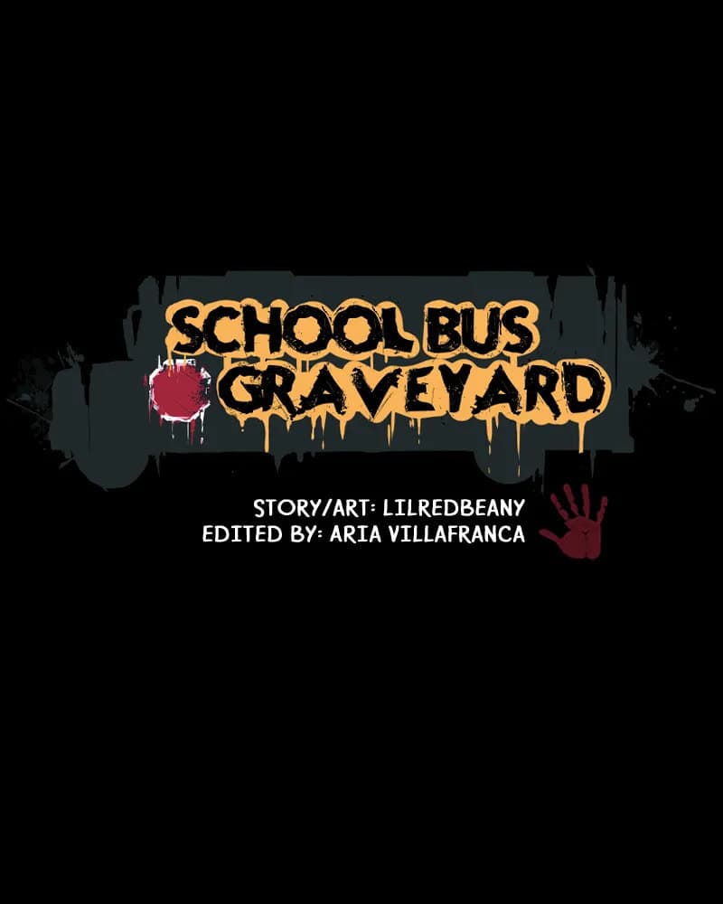 School Bus Graveyard chapter 13, page 2