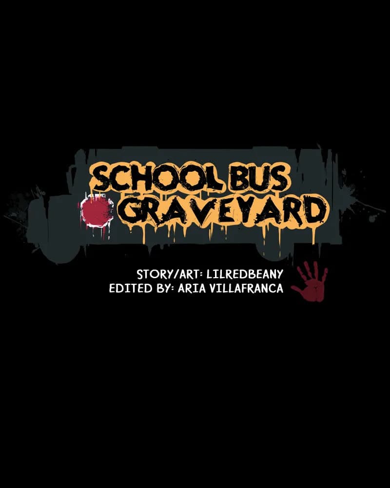 School Bus Graveyard chapter 14, page 2