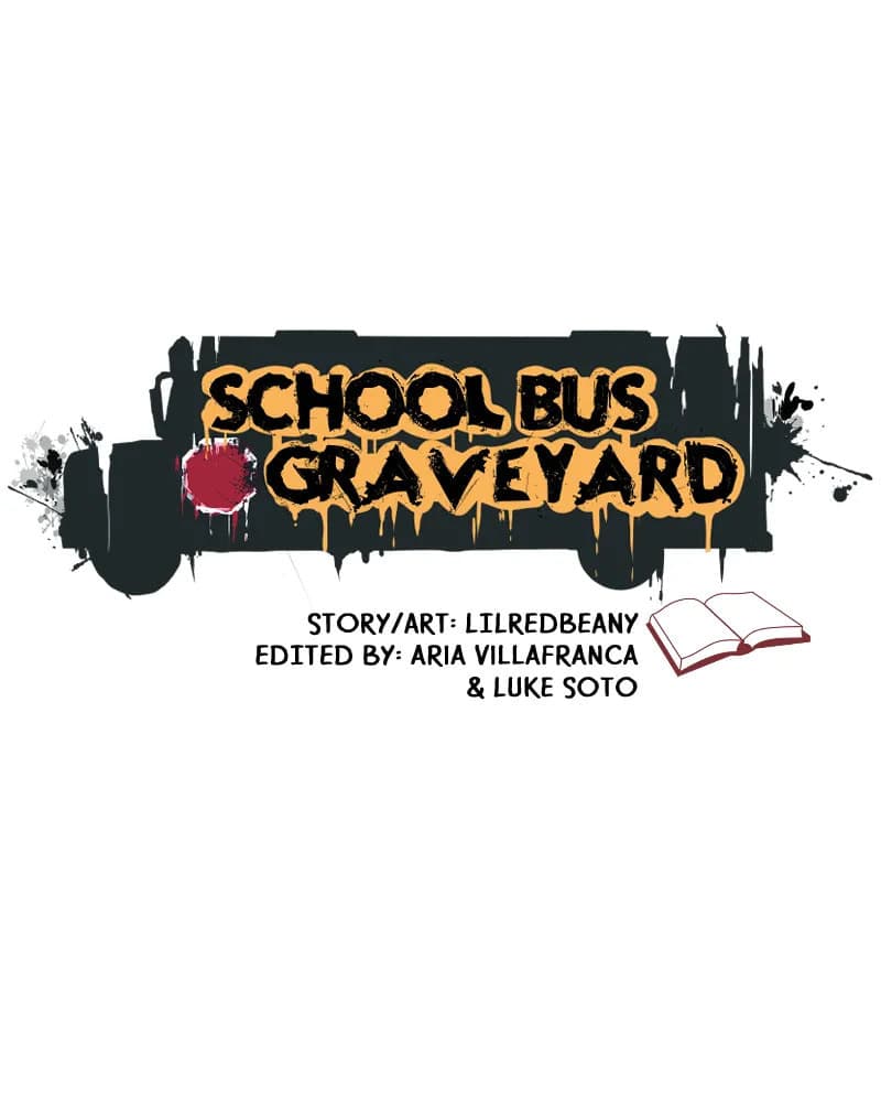 School Bus Graveyard chapter 30, page 1