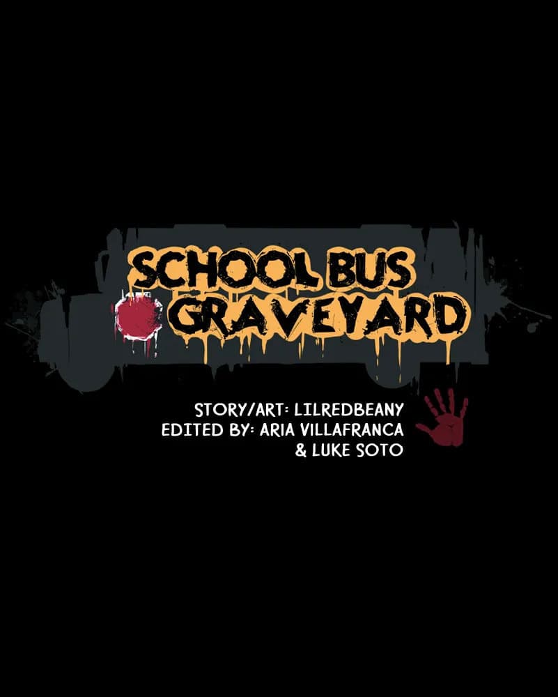 School Bus Graveyard chapter 33, page 2