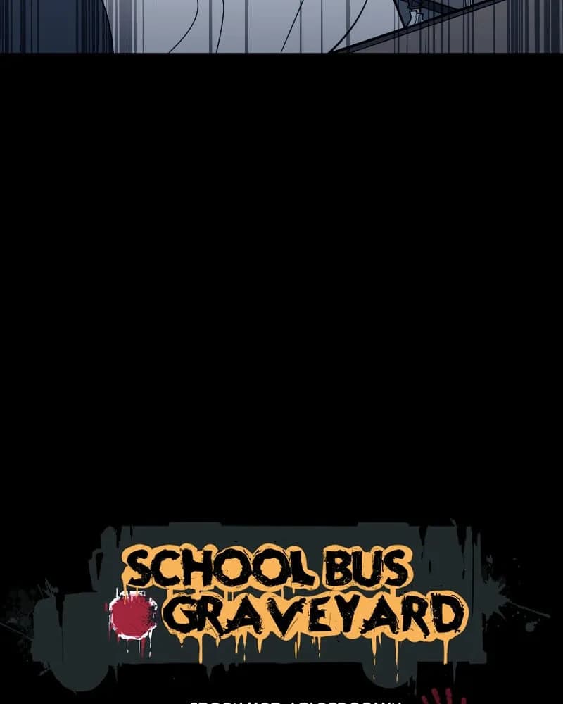 School Bus Graveyard chapter 36, page 4