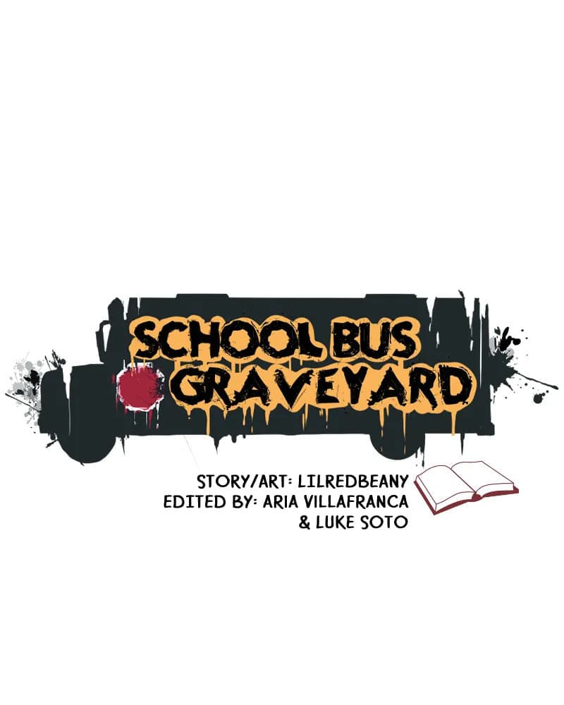 School Bus Graveyard chapter 38, page 1