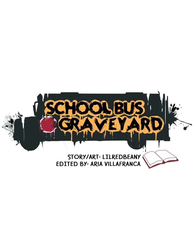 School Bus Graveyard chapter 46, page 1