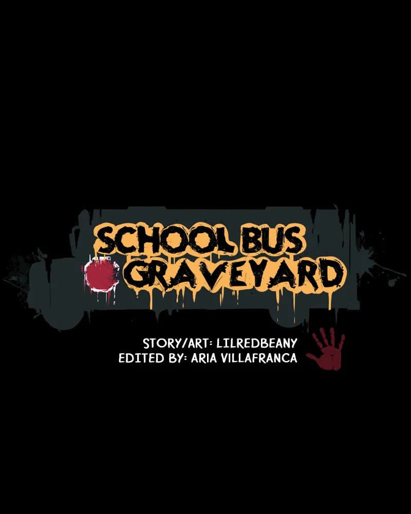 School Bus Graveyard chapter 47, page 5