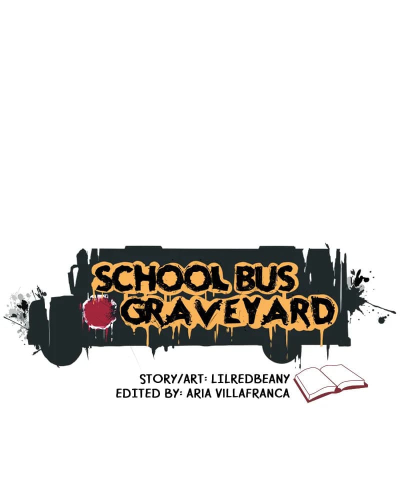 School Bus Graveyard chapter 88, page 7